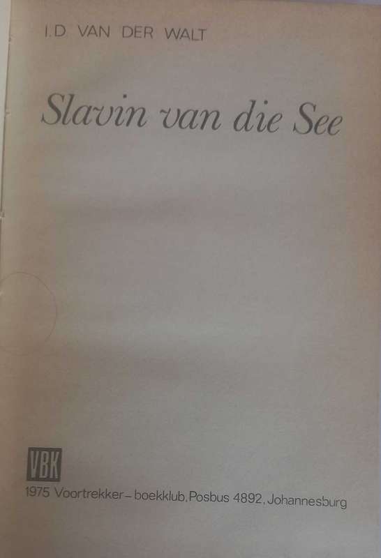 Slavin van die see deur ID van der Walt