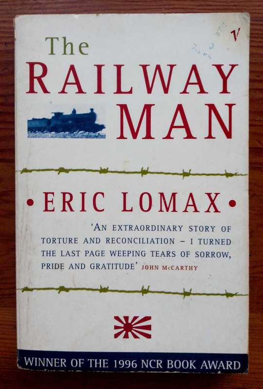 The Railway Man by Eric Lomax