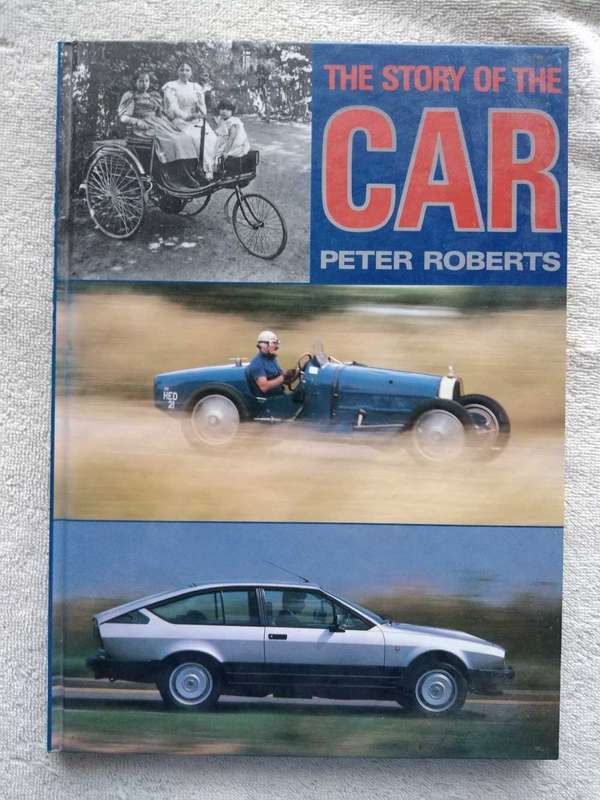 Peter Roberts The Story of the Car