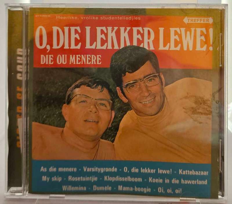 O, Die lekker lewe Die Ou Menere.   1007