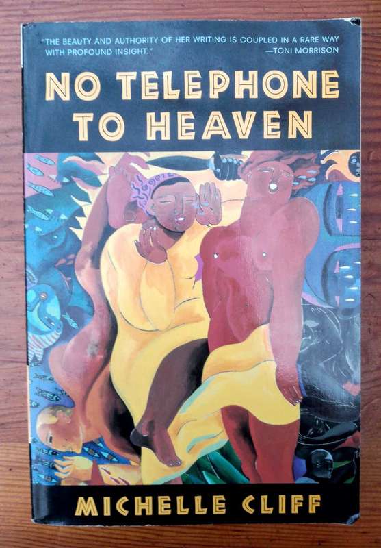 No Telephone to Heaven by Michelle Cliff