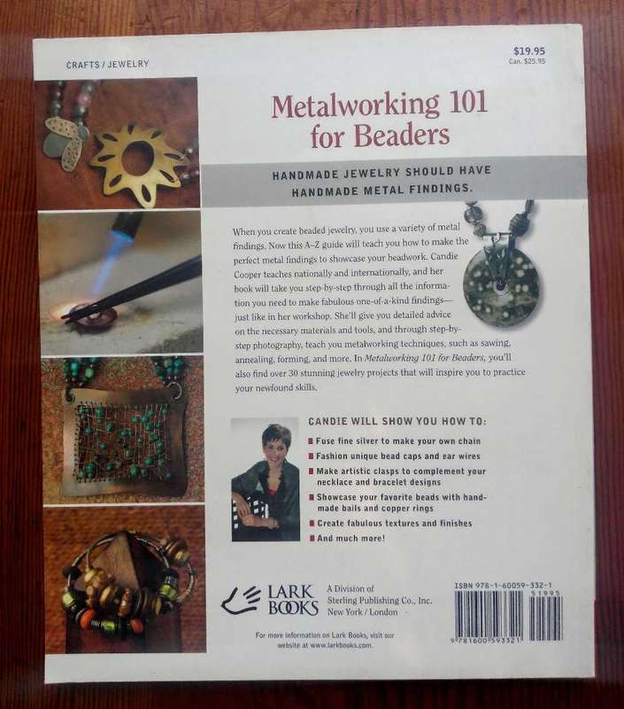 Metalworking 101 for Bearers - Create Customs Findings, Pendants & Projects by Candie Cooper