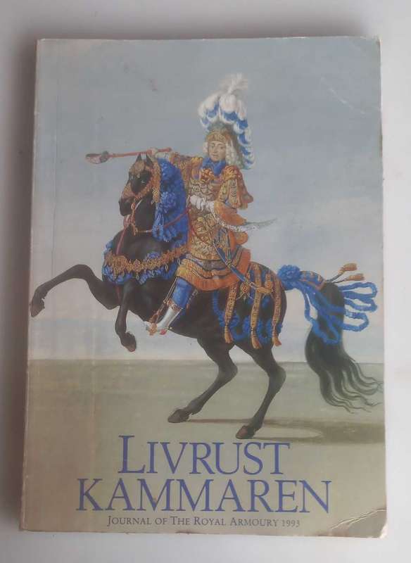Livrustkammaren, journal of the Royal Armoury 1993