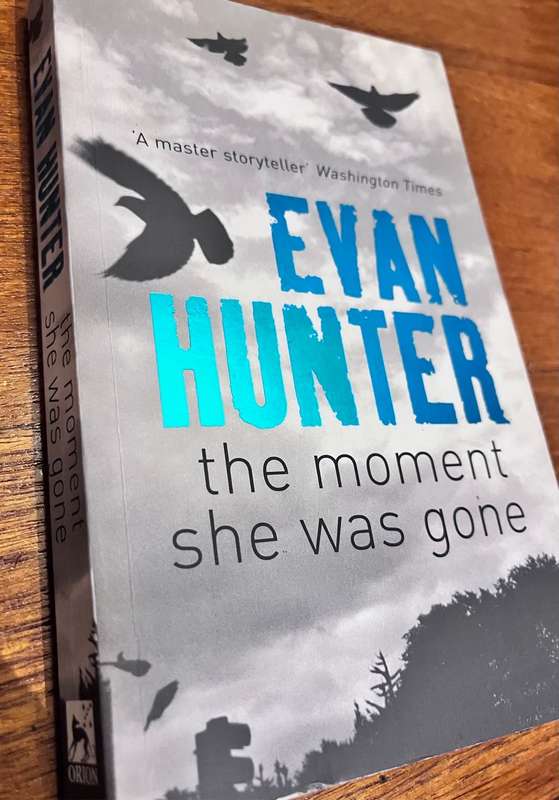 The moment she was gone (2004) - Evan Hunter