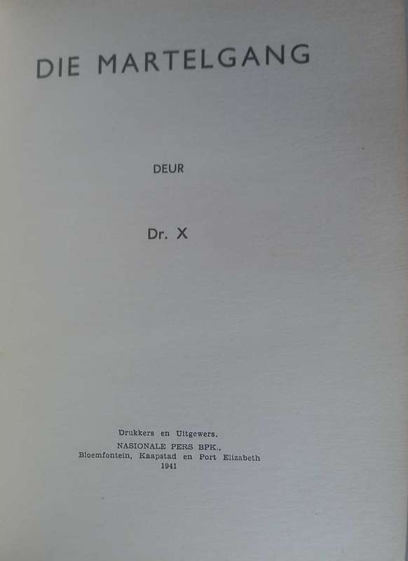 Die martelgang deur Dr. X