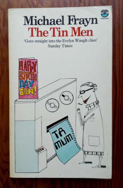 The Tin Men by Michael Frayn