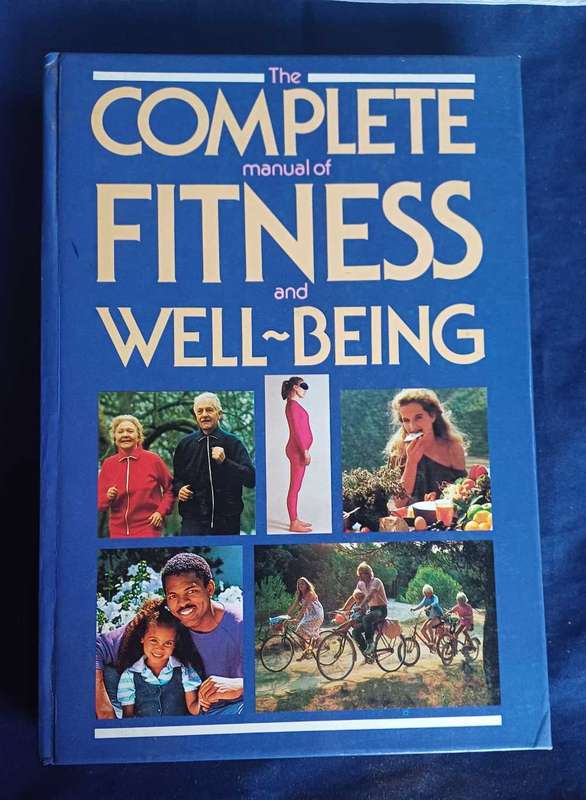 The complete manual of fitness and well-being