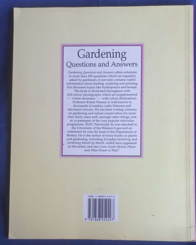 Down to earth, gardening questions and answers by Kristo Pienaar