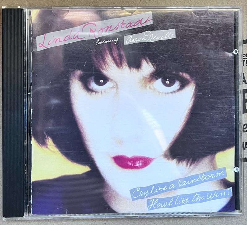 Linda Ronstadt - Cry like a rainstorm Howl like the wind