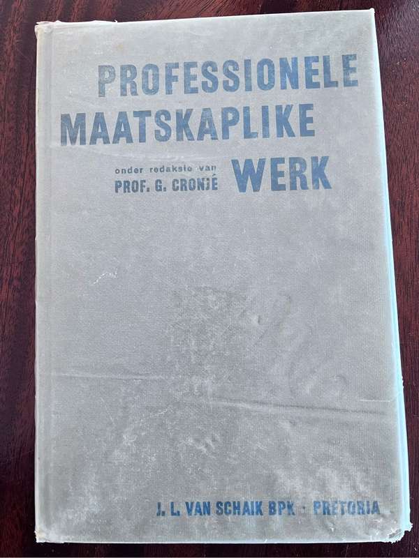 Professionele Maatskaplike Werk - Prof. G. Cronjé (1970)