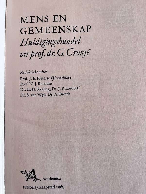Mens en Gemeenskap - Huldigingsbundel vir prof. dr. G. Cronjé