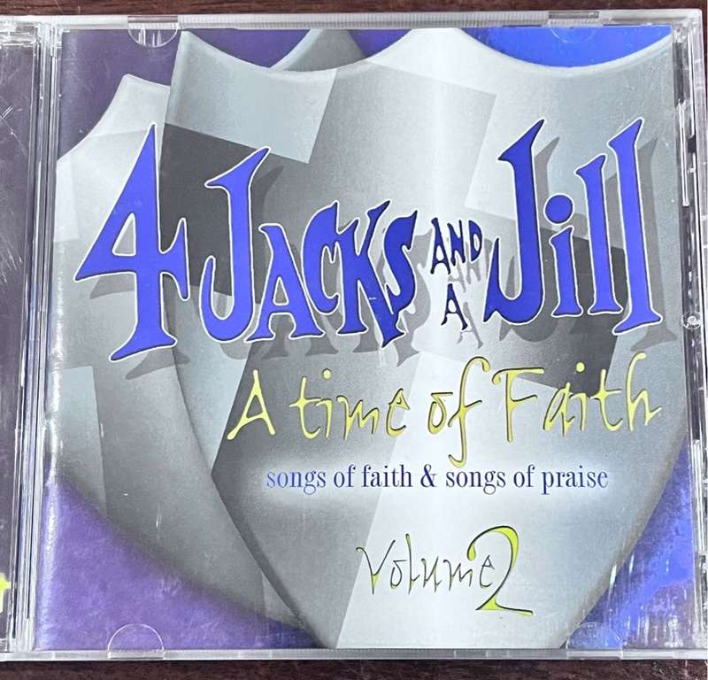 4 Jacks and a Jill - A time of Faith (CDJ&J006)