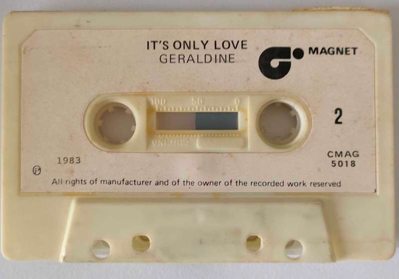 Geraldine,It's only love