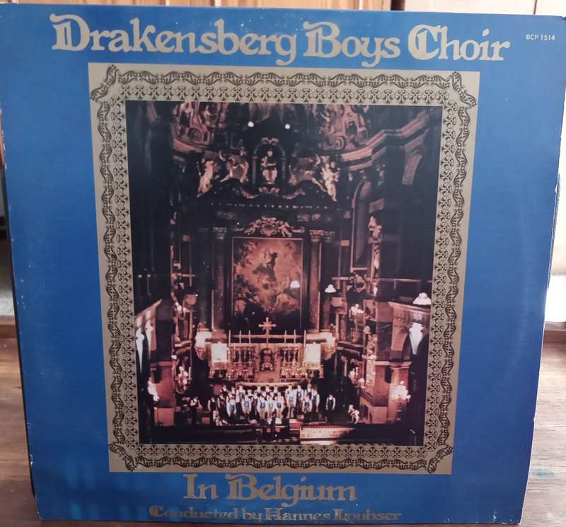 DRAKENSBURG BOYS CHIOR IN BELGIUM. 1979. BCP 1514. LP VINYL RECORD.