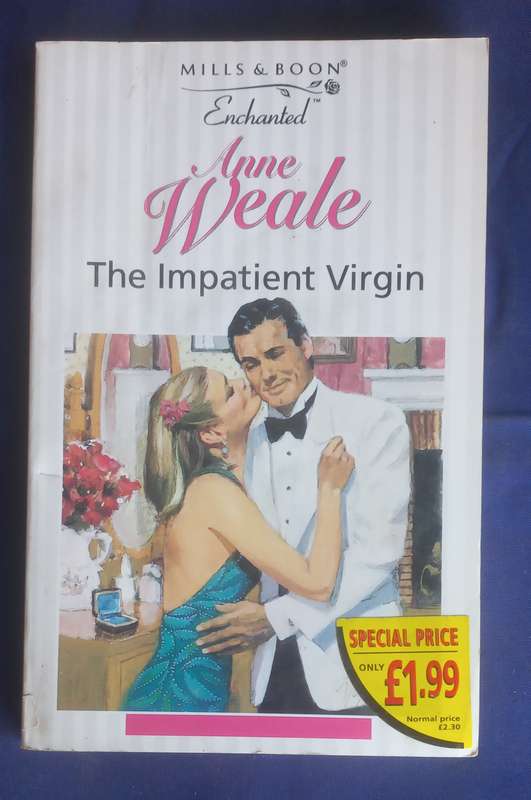 The impatient virgin by Anne Weale (Mills & Boon)