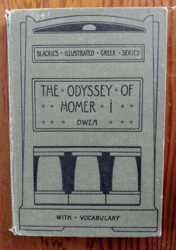 The Odyssey of Homer Book 1 (Blackies Illustrated Greek Series 1901)