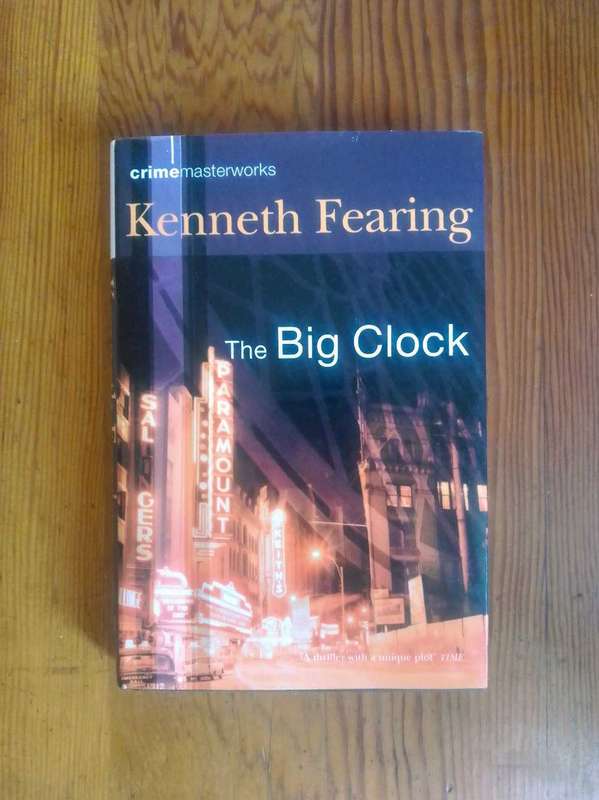 The Big Clock by Kenneth Fearing