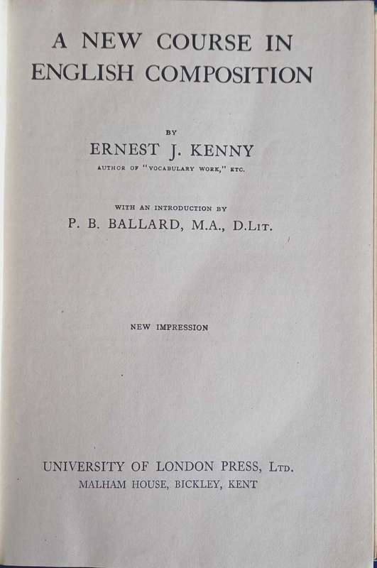A new course in English composition by Ernest J Kenny