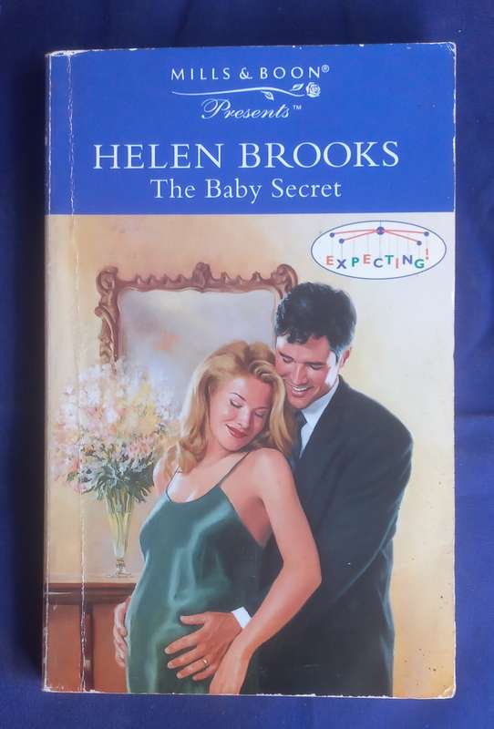 The baby secret by Helen Brooks (Mills & Boon)