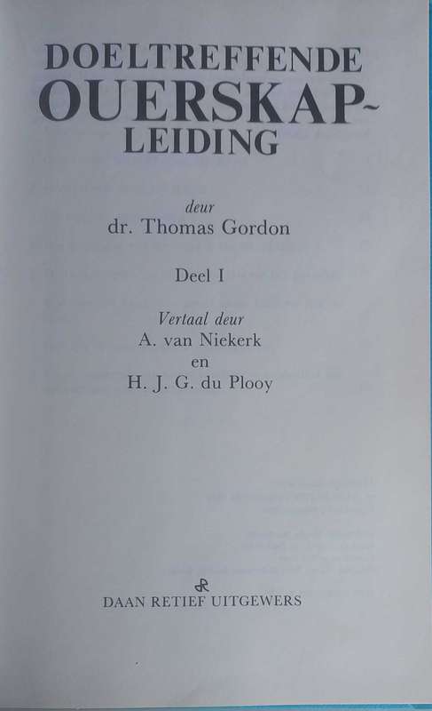 Doeltreffende ouerskapleiding deur dr Thomas Gordon