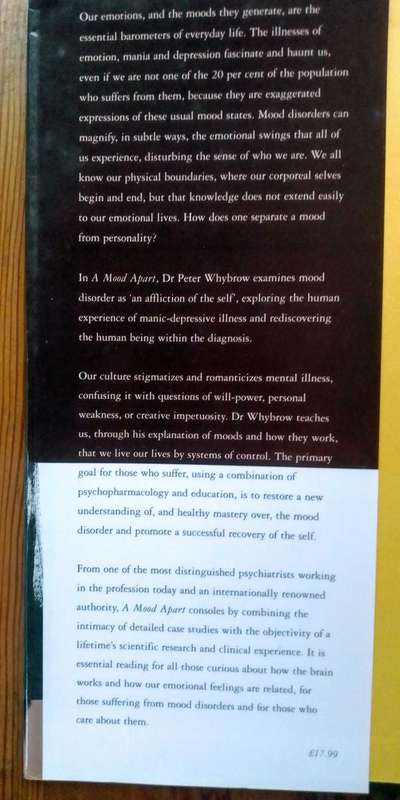 A Mood Apart - A Thinker's Guide to Emotion and it's Disorder by Peter C. Whybrow