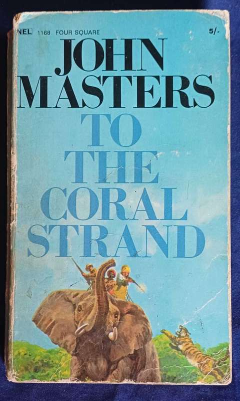 To the coral strand by John Masters