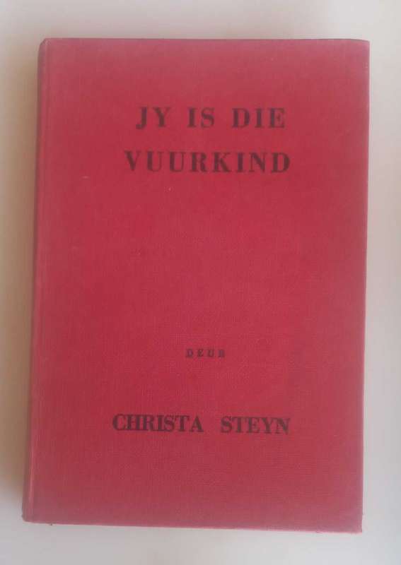 Jy is die vuurkind deur Christa Steyn