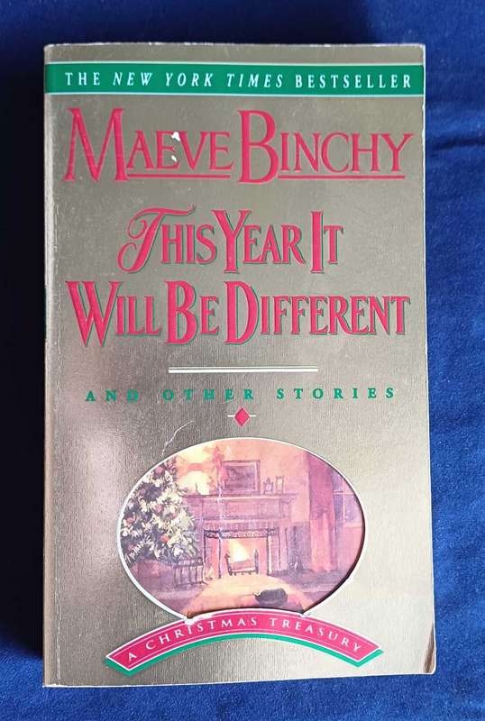 This year it will be different by Maeve Binchy
