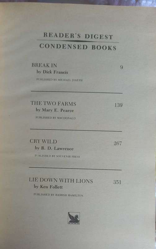 Reader`s digest condensed book: Break in, The two farms, Cry wild