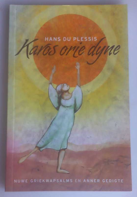 Karos orie dyne deur Hans du Plessis