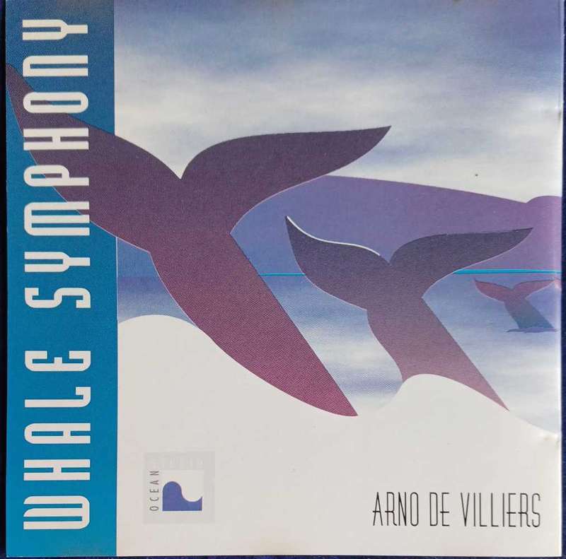 Whale symphony - Arno de Villiers cd