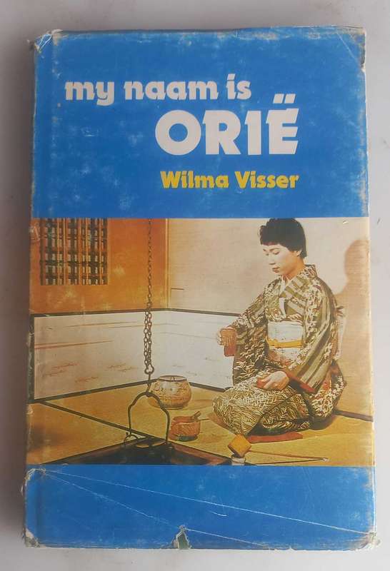 My naam is Orie deur Wilma Visser