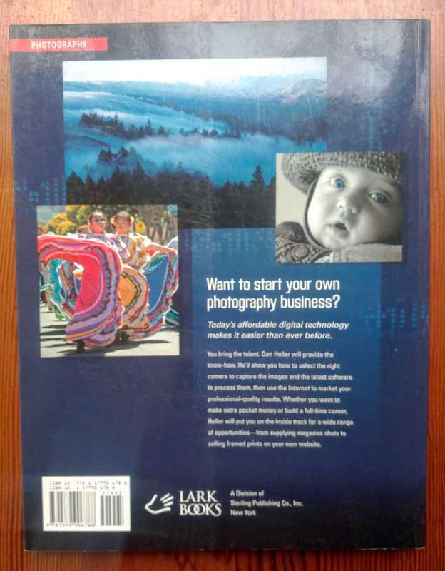 How to Make Money with Digital Photography by Dan Heller