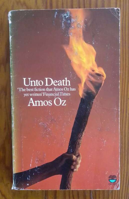 Unto Death by Amos Oz