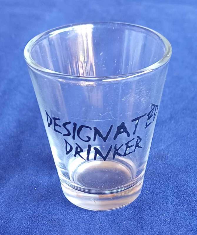 Designated drinker shotglass