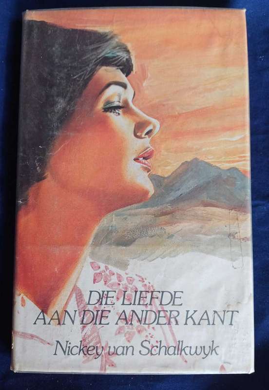 Die liefde aan die ander kant deur Nickey van Schalkwyk