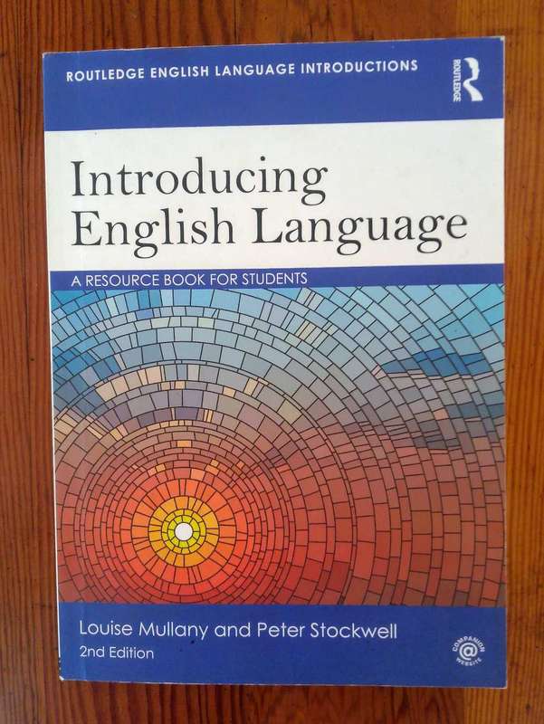 Introduction English Language 2nd Edition - Louse Mullaney and Peter Stockwell