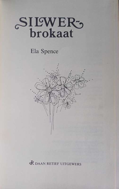 Silwerbrokaat deur Ela Spence