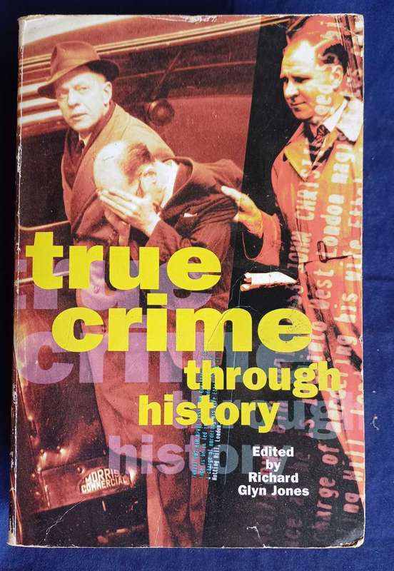 True crime through history