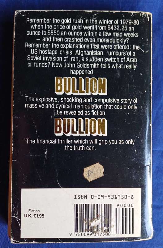 Bullion by John Goldsmith