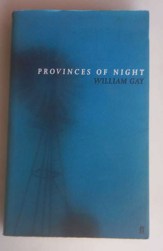 Provinces of night by William Gay