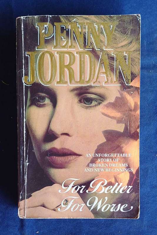 For better for worse by Penny Jordan
