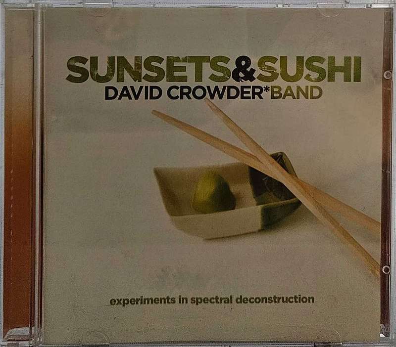 David Crowder*Band. Sunset & Sushi. 1440
