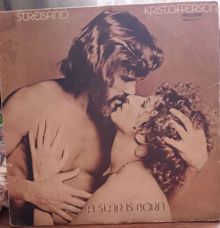 BARBRA STREISAND AND KRIS KRISTOFFERSON - A STARS IS BORN LP VINYL RECORD