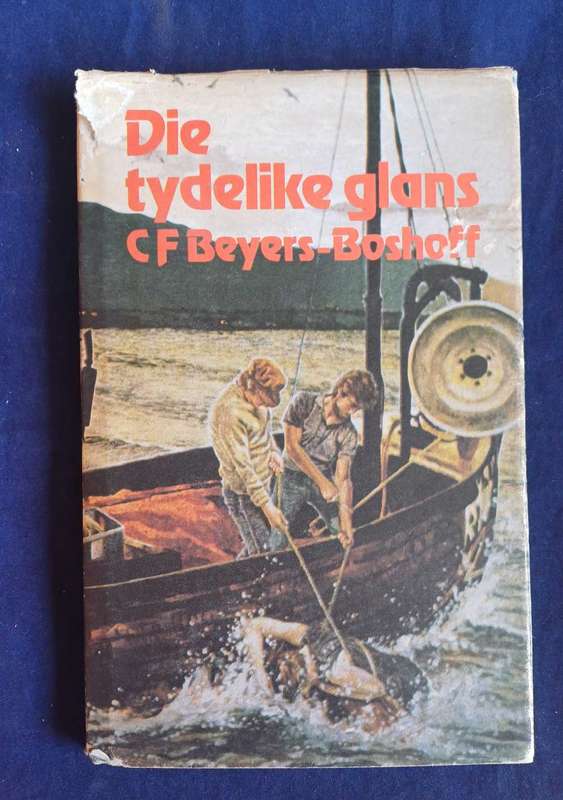 Die tydelike glans deur CF Beyers-Boshoff