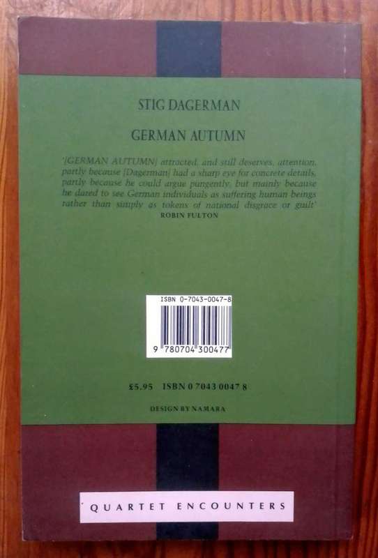 German Autumn by Stig Dagerman (Quartet Encounters)