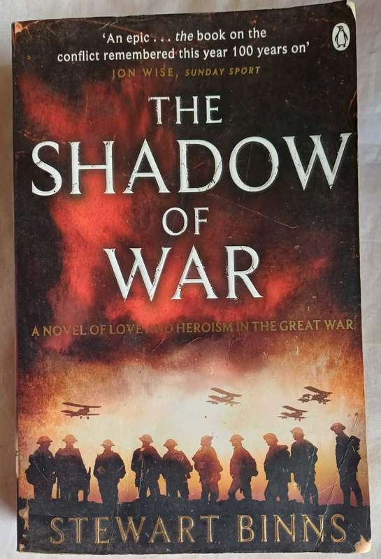 The shadow of war by Stewart Binns