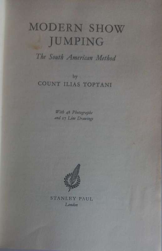 Modern show jumping, The South American method by Count Ilias Toptani