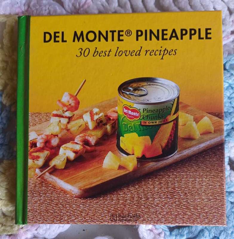 Hachette - Del Monte Pineapple 30 best loved recipes