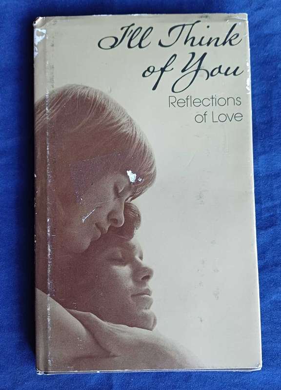 I'll think of you - reflections of love by Naomi Sheldon